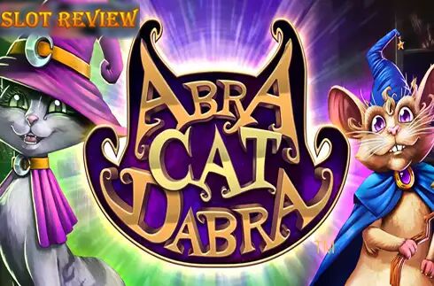 AbraCatDabra Slot Review