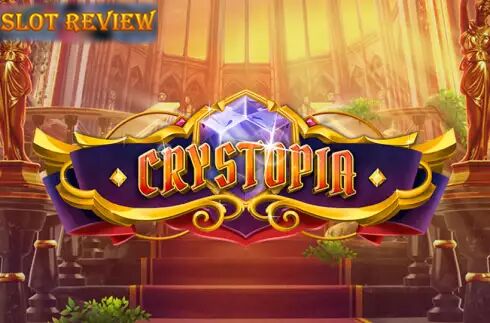 Crystopia Slot Review