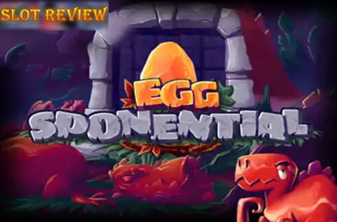 Eggsponential Slot Review